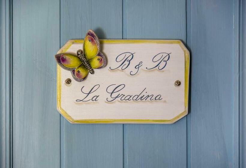 B&b La Gradina