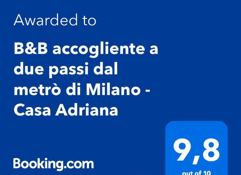 B&b Accogliente A Due Passi Dal Metrò Di Milano Casa Adriana