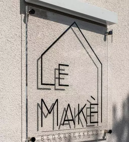 Le Makè Bed & Breakfast