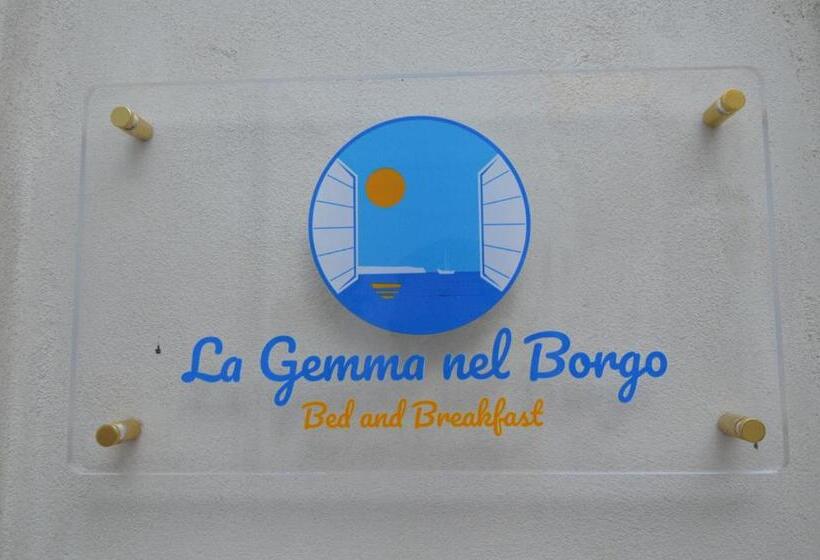 La Gemma Nel Borgo B&b