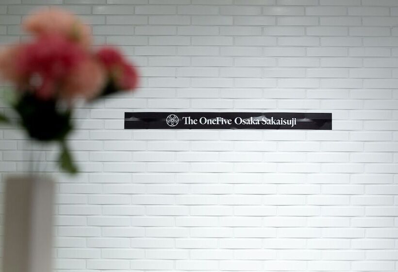 Hotel The Onefive Osaka Sakaisuji