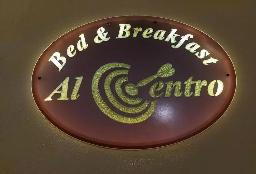 B&b Al Centro