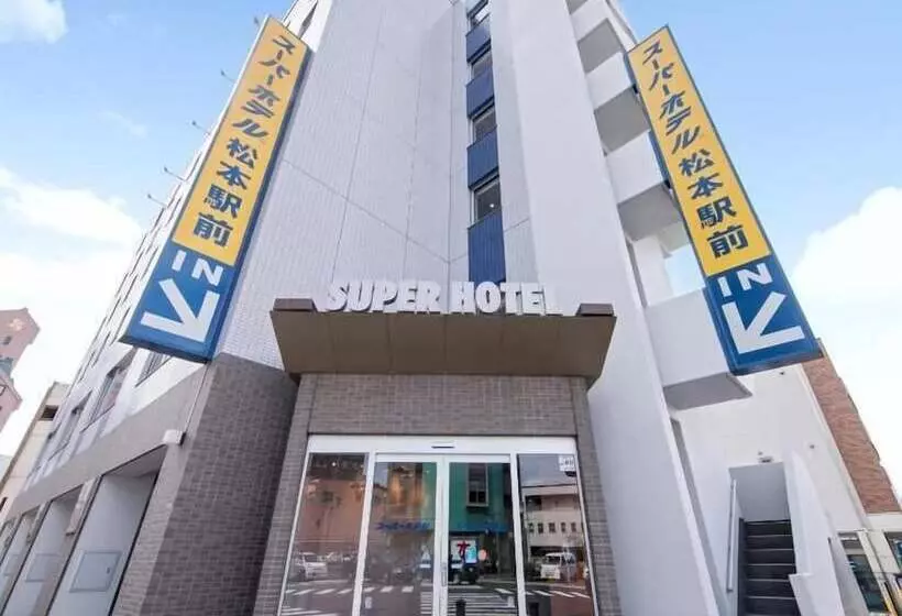 Super Hotel Matsumoto Ekimae