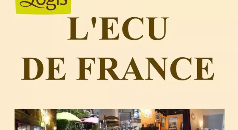 Отель Logis   Hôtel Restaurant L Ecu De France
