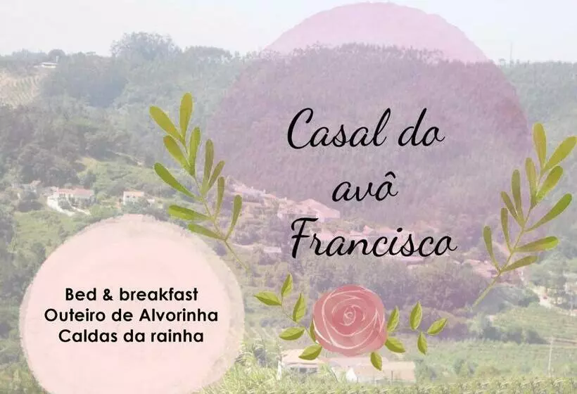 ベッドアンドブレックファースト Casal Do Avô Francisco