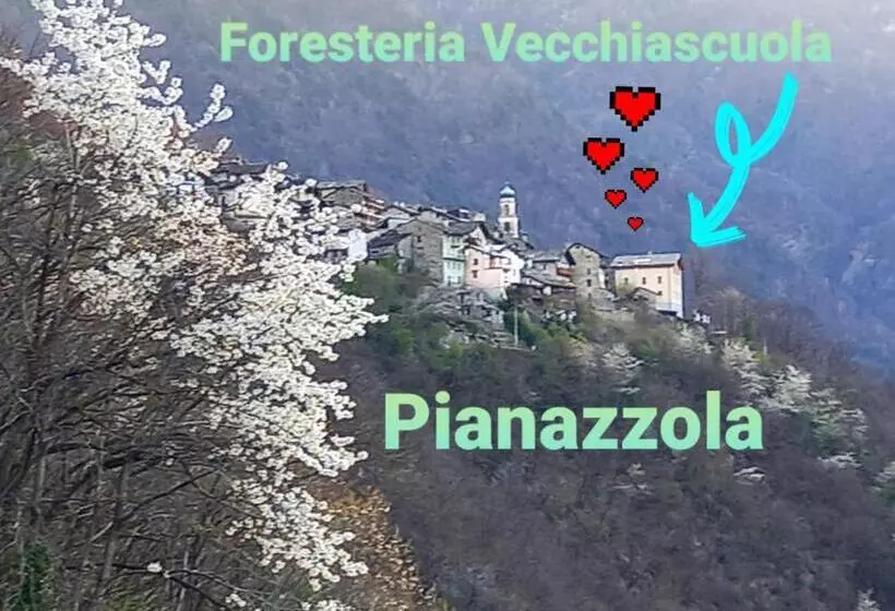 Foresteria B&b Vecchiascuola Pianazzola