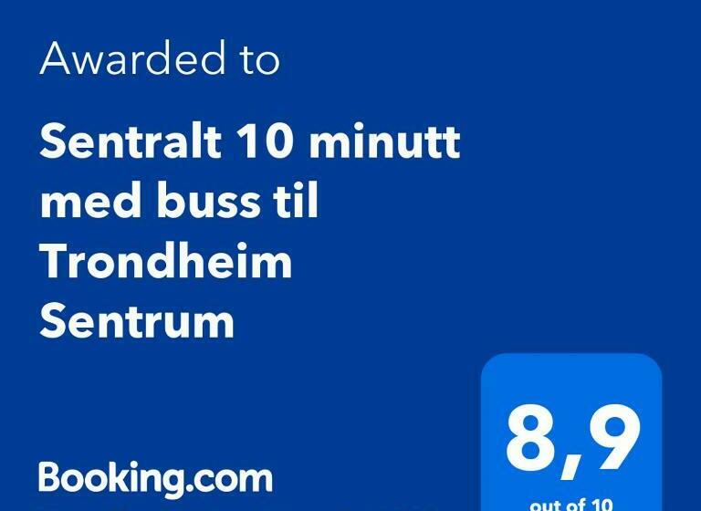 Sentralt 10 Minutt Med Buss Til Trondheim Sentrum, Og 6 Minutter Med Buss Til Vm Anlegget I Granåsen