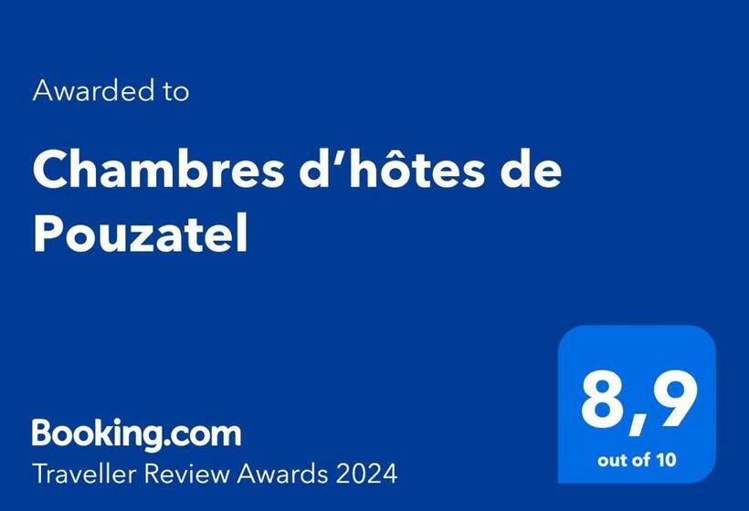 بنسيون Chambres D’hôtes De Pouzatel