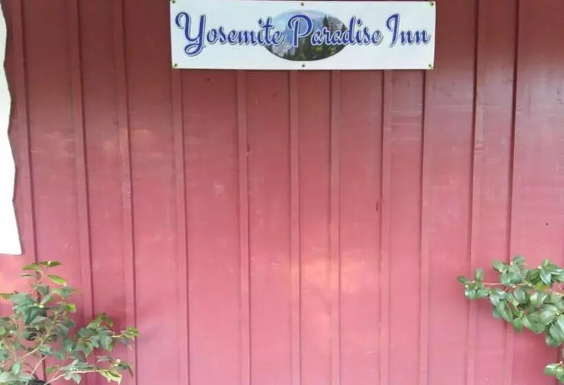 ベッドアンドブレックファースト Yosemite Paradise Inn