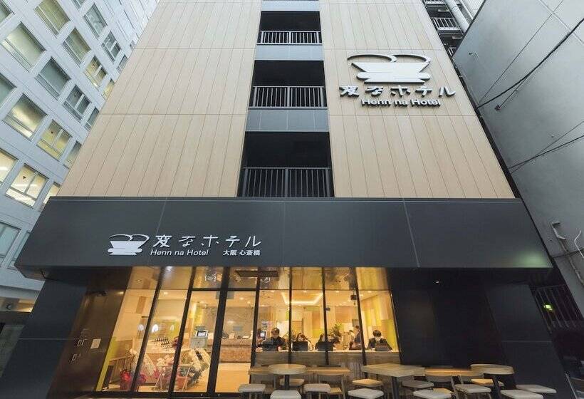 Henn Na Hotel Osaka Shinsaibashi