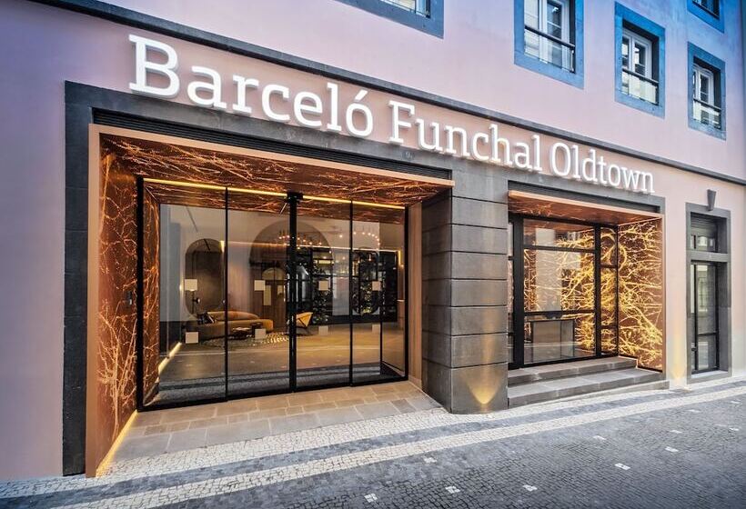 Hotel Barceló Funchal Oldtown