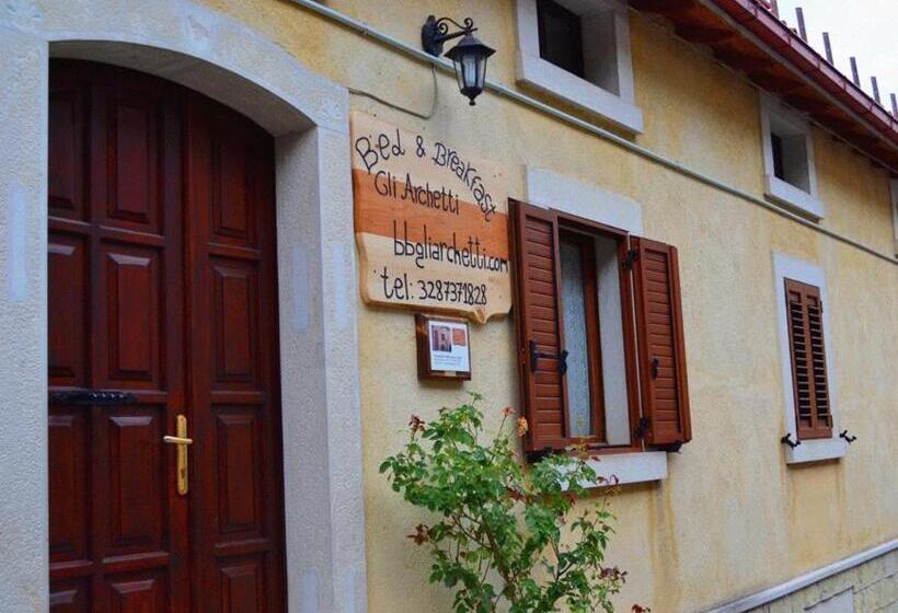 B&b Gli Archetti