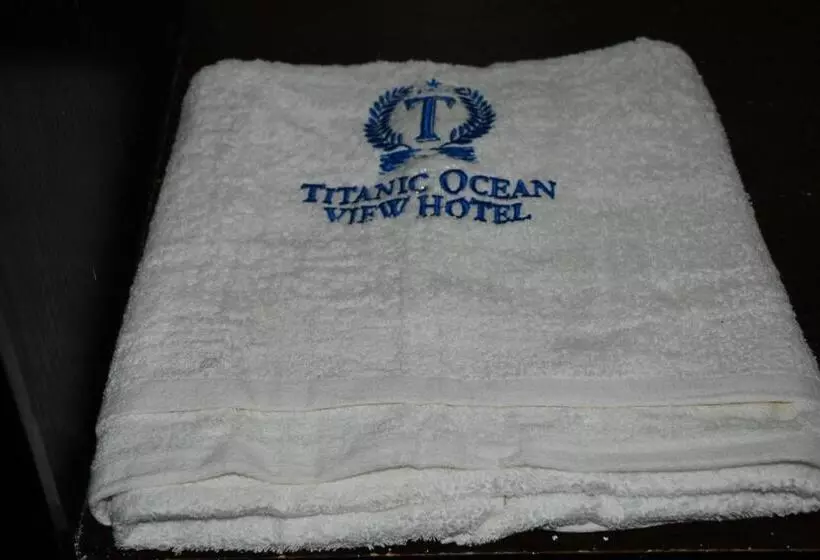 هتل Titanic Ocean View