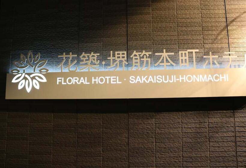 Floral Hotel · Sakaisuji Honmachi Osaka