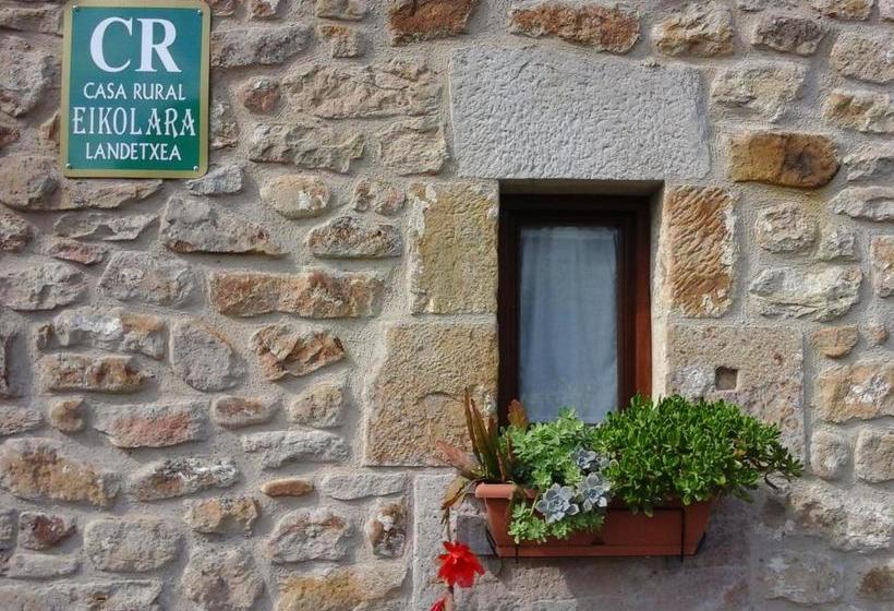Casa Rural Eikolara Landetxea