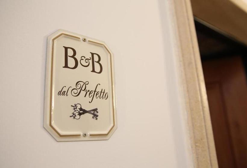 B&b Dal Prefetto