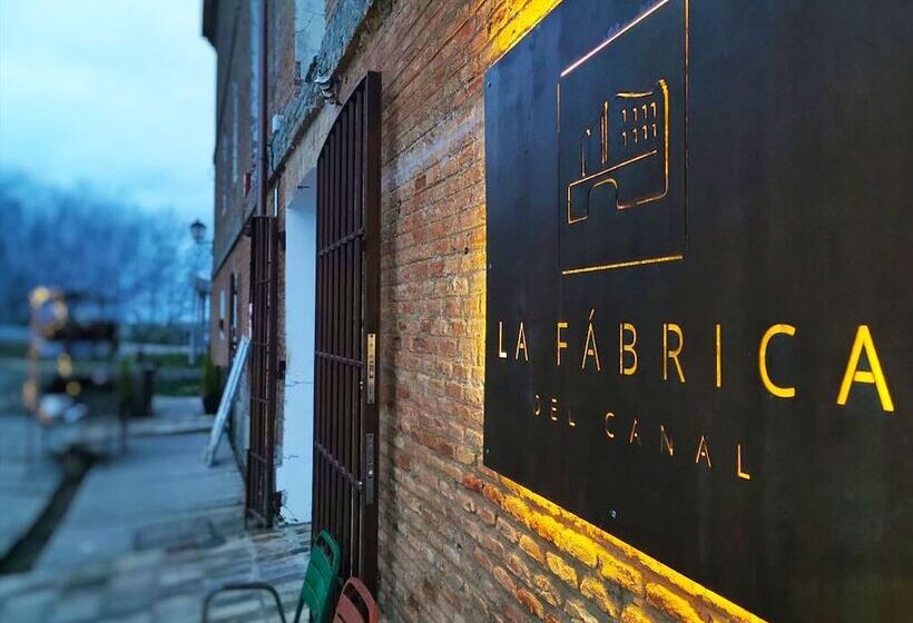 La Fábrica Del Canal Hotel Boutique