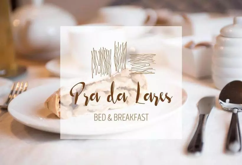 B&b Pra Da Lares
