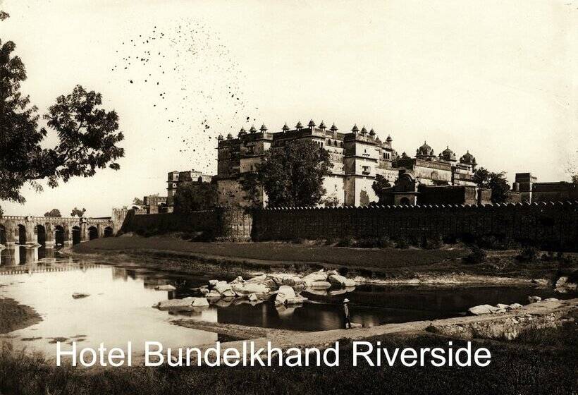 Hotel Bundelkhand Riverside