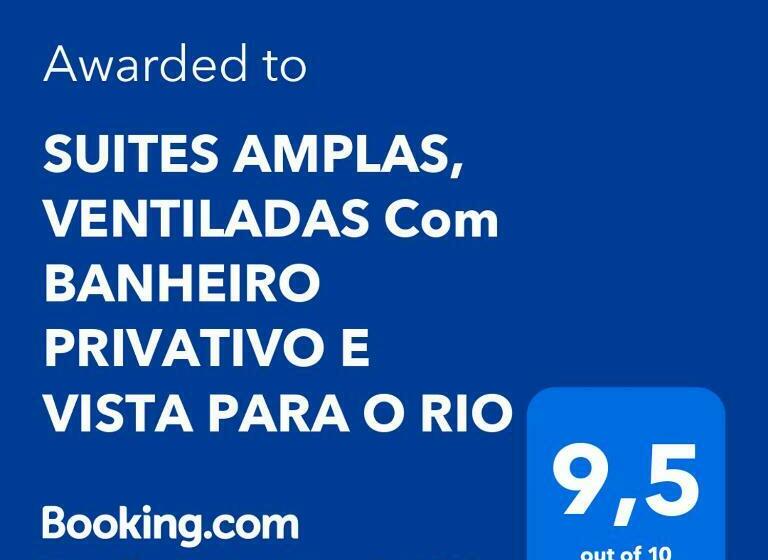 تختخواب و صبحانه Suites Amplas, Ventiladas Com Banheiro Privativo E Vista Para O Rio