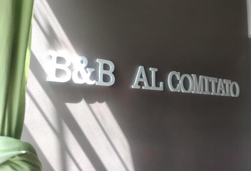 B&b Al Comitato