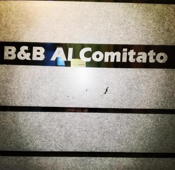 B&b Al Comitato