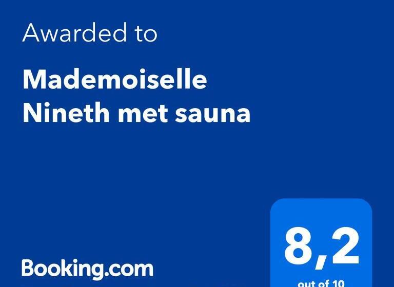 Mademoiselle Nineth Met Sauna