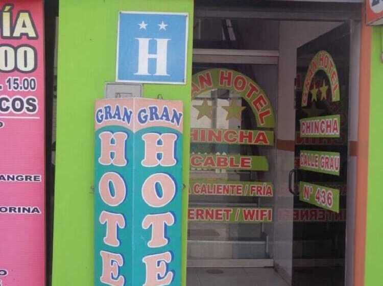 Gran Hotel Chincha