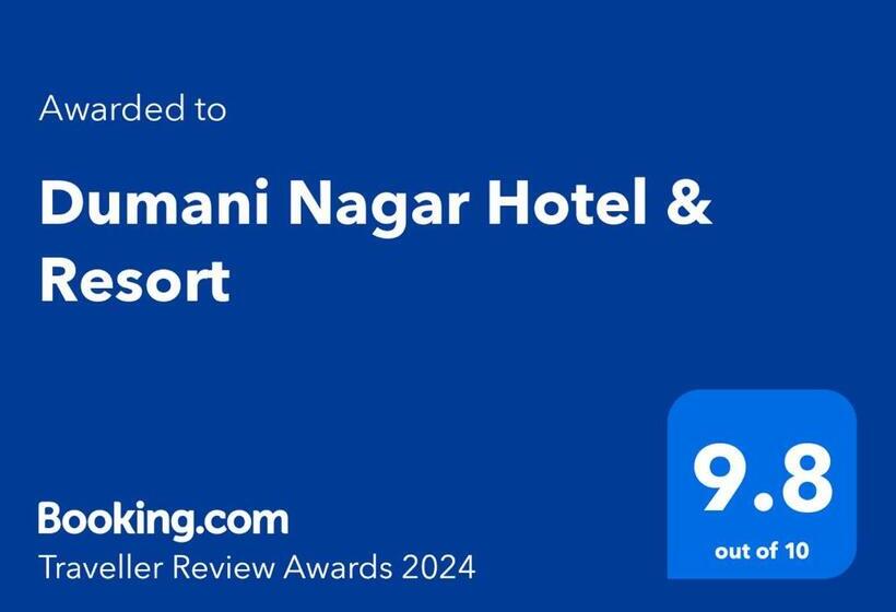 Dumani Nagar Hotel & Resort