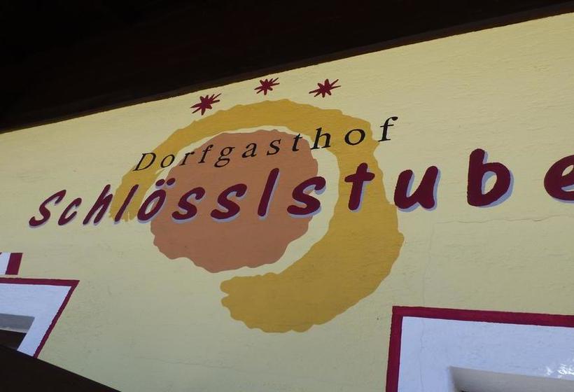 Отель Dorfgasthof Schlösslstube
