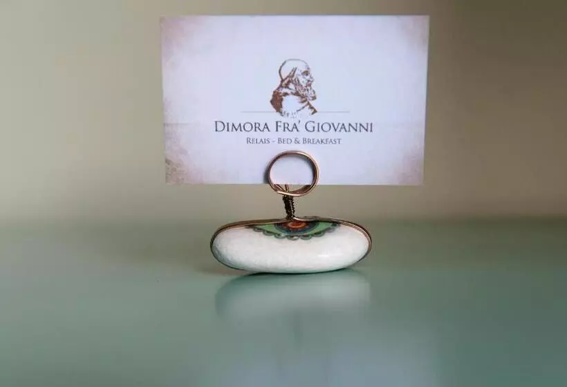 Dimora Fra' Giovanni B&b Relais