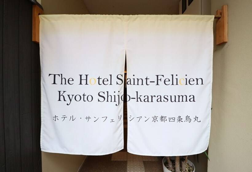 Saint Felicien Kyoto Shijo Karasuma