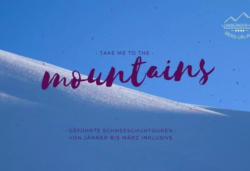 Отель Lumberger Hof