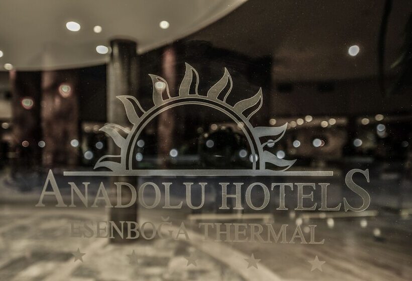 Anadolu Hotels Esenboga Thermal