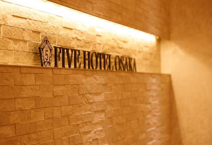 Five Hotel Osaka