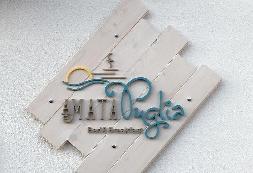 Bed and Breakfast Amata Puglia