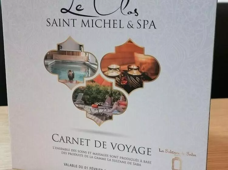 Le Clos Saint Michel & Spa