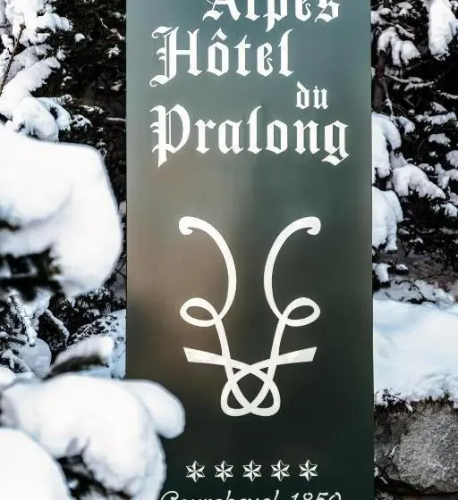 هتل Alpes Hôtel Du Pralong