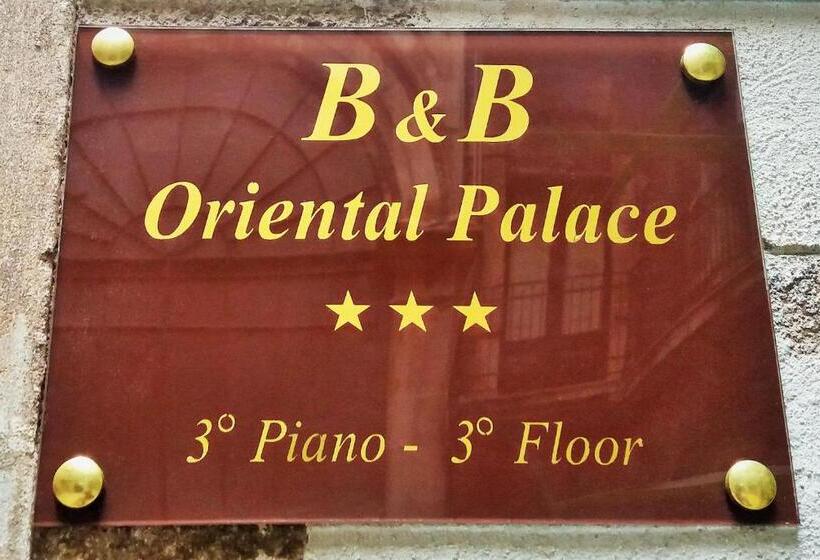 B&b Oriental Palace