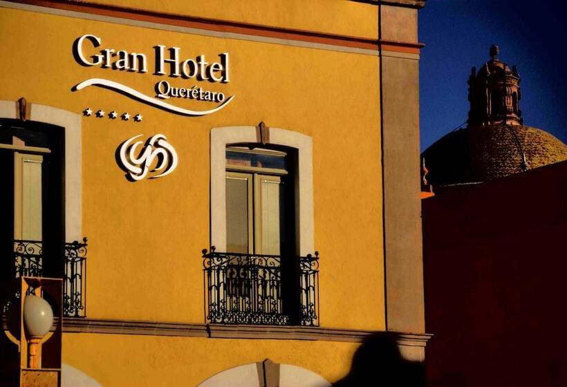 Gran Hotel De Querétaro