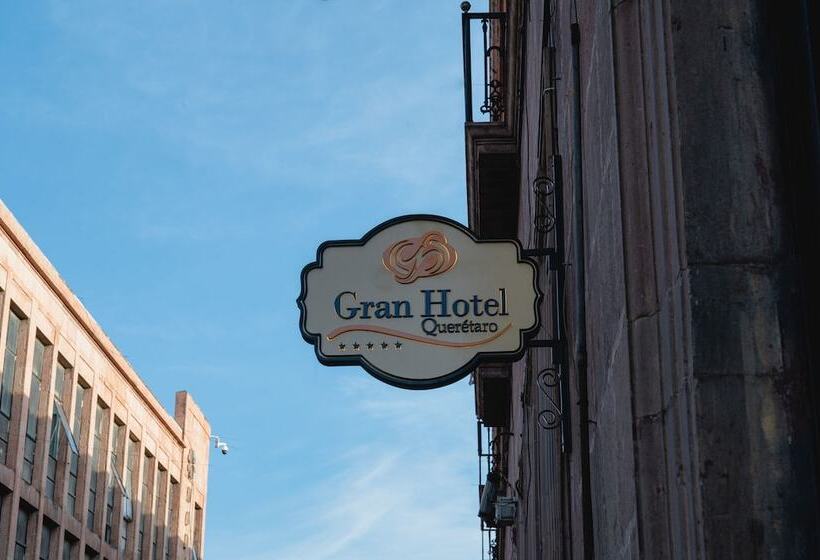 Gran Hotel De Querétaro