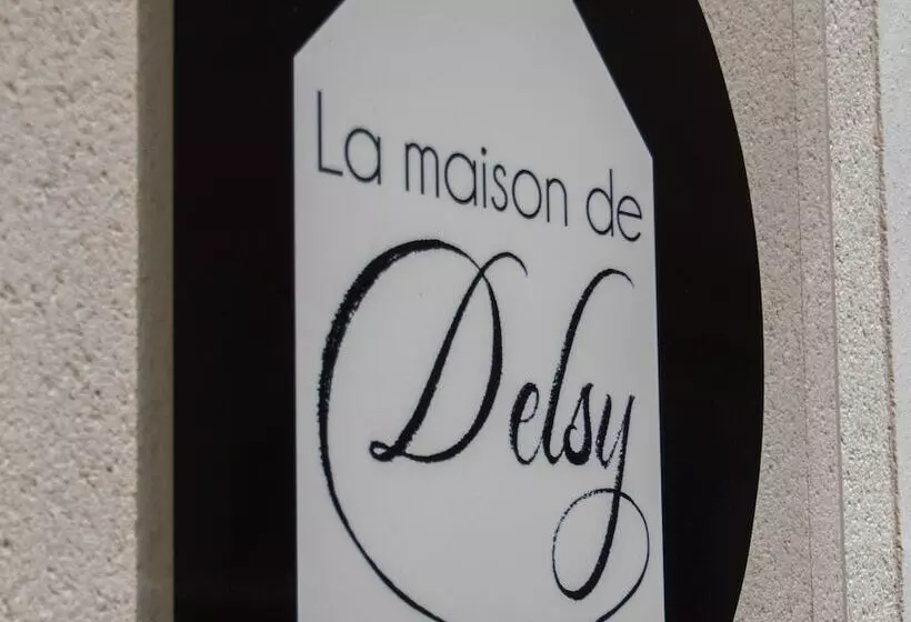 ペンション La Maison De Delsy