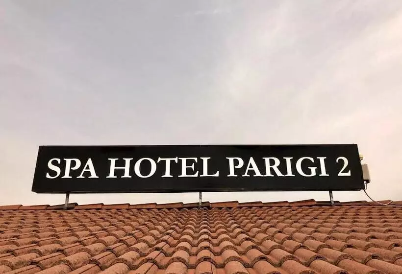Отель Parigi 2 & Spa