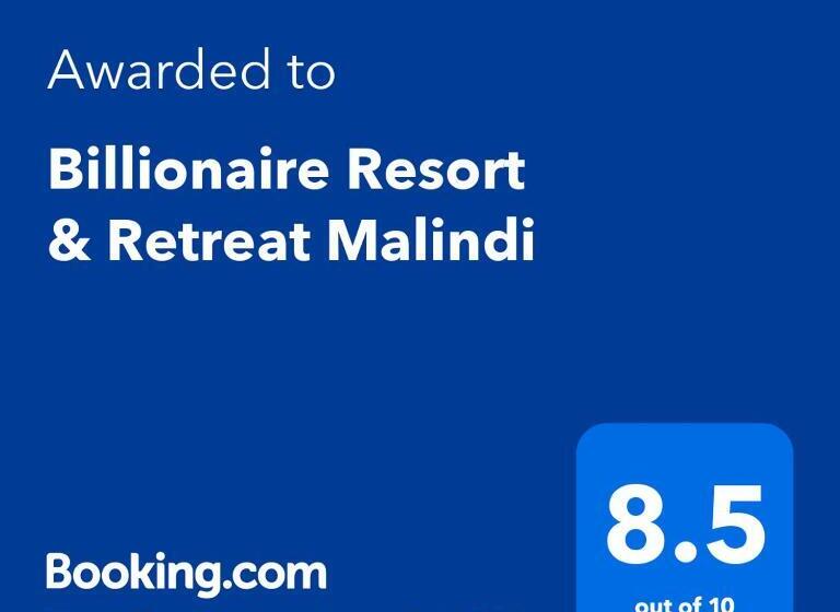 هتل Billionaire Resort & Retreat Malindi