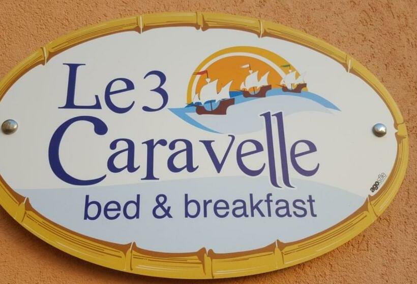 تختخواب و صبحانه Le Tre Caravelle