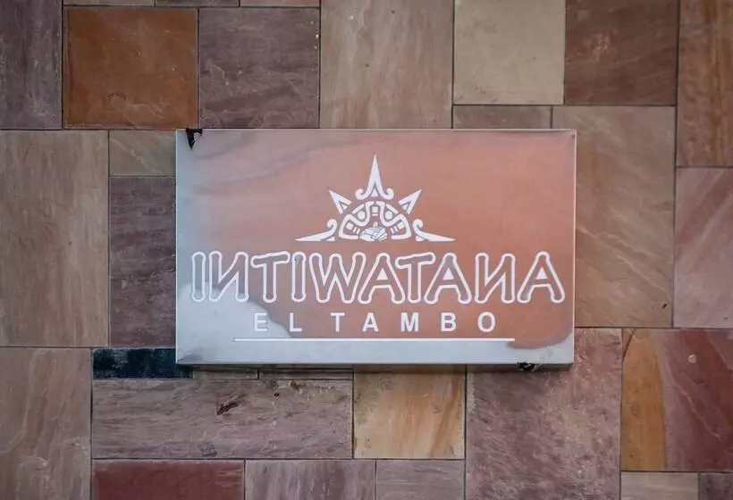 ホテル Intiwatana El Tambo