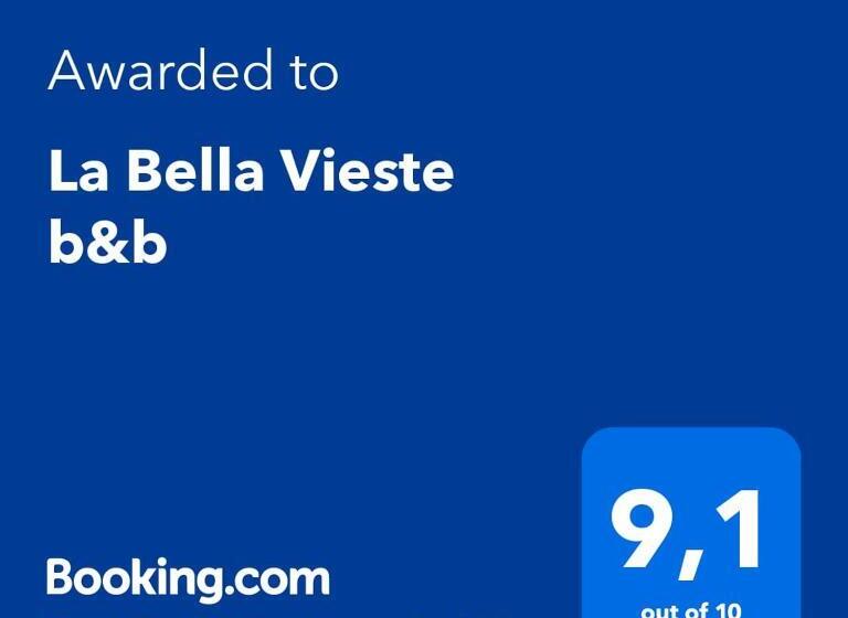 La Bella Vieste B&b