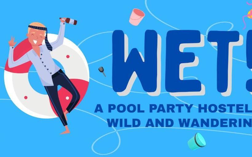Hotel Wet! A Pool Party Hostel By Wild & Wandering