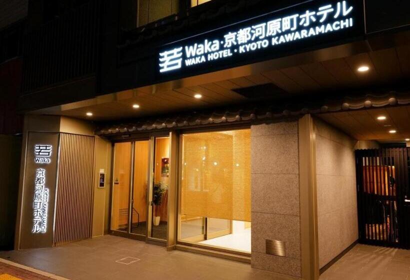Hotell Waka Kyoto Kawaramachi