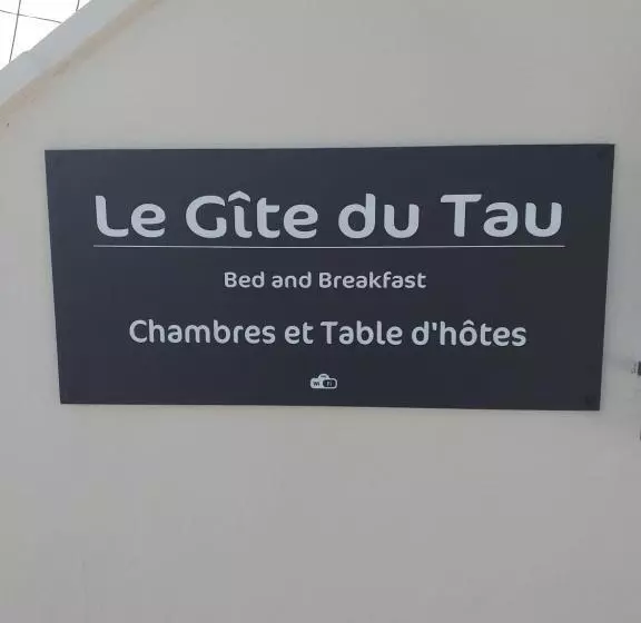 ベッドアンドブレックファースト Le Gîte Du Tau